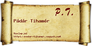 Pádár Tihamér névjegykártya
